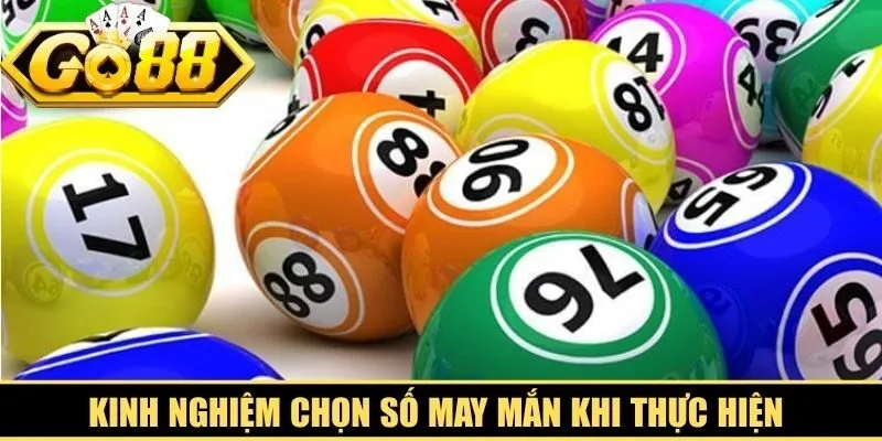 Kinh nghiệm chọn số may mắn khi thực hiện cách nuôi lô chuẩn