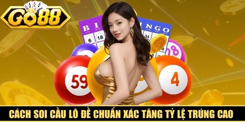 Cách Soi Cầu Lô Đề