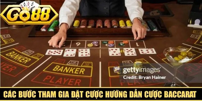 Các bước tham gia đặt cược hướng dẫn cược baccarat đơn giản