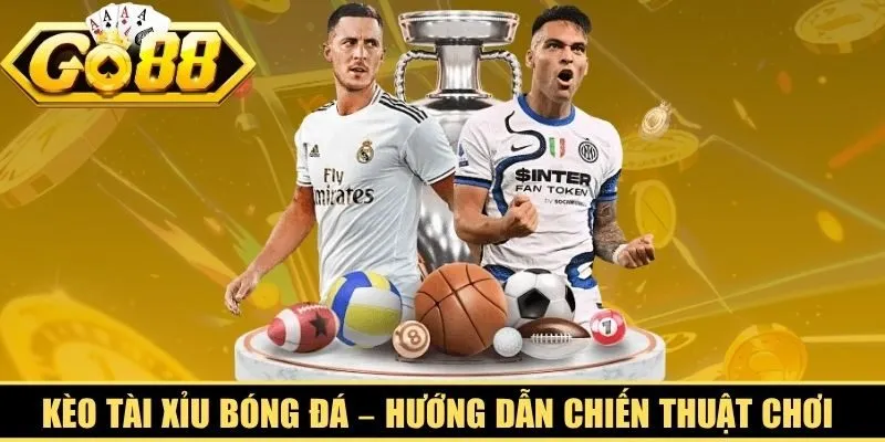 Kèo Tài Xỉu Bóng Đá