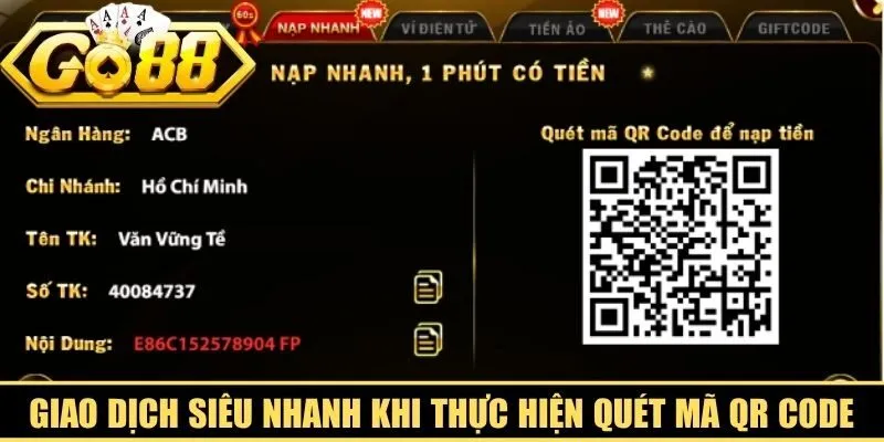 Giao dịch siêu nhanh khi thực hiện quét mã QR Code