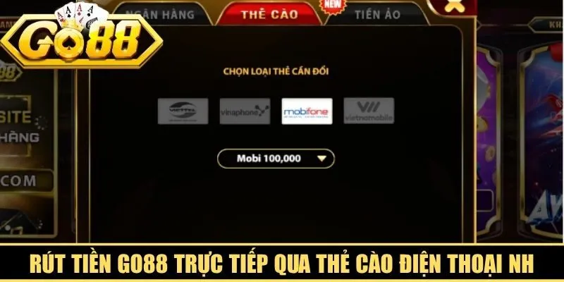 Rút tiền Go88 trực tiếp qua thẻ cào điện thoại nhanh gọn, linh hoạt